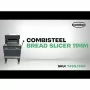 COMBISTEEL - Trancheuse de pain 11 mm